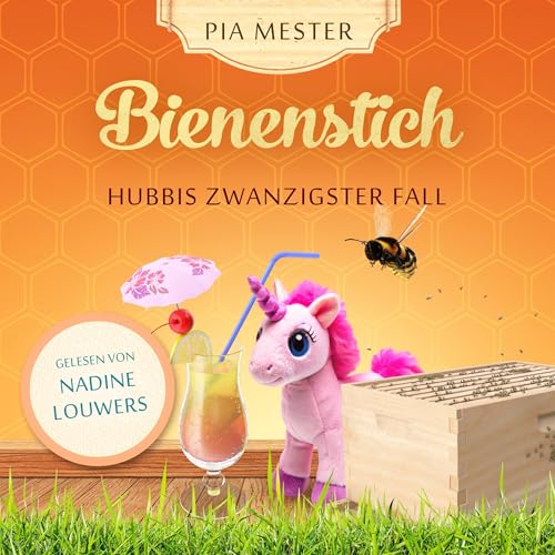 Bienenstich - Hubbis zwanzigster Fall