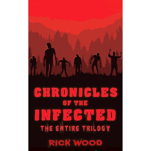 Chronicles of the Infected Books 1 - 3