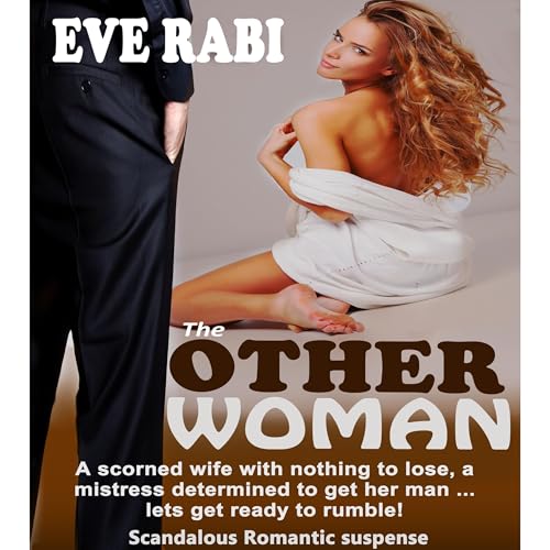 The Other Woman – A sexy & seductive mistress, a furious & vengeful wife, both equally determined...