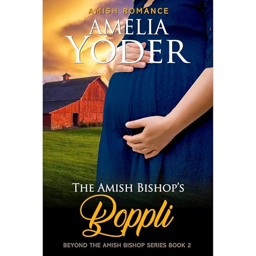 The Amish Bishop's Boppli