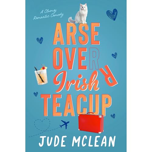 Arse Over Irish Teacup