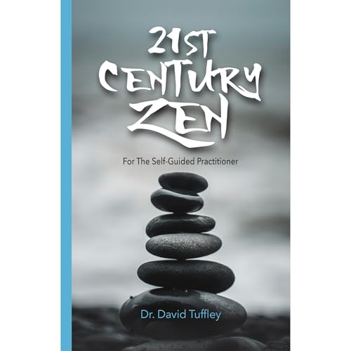 21st Century Zen by David Tuffley