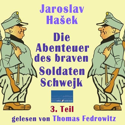 Die Abenteuer des braven Soldaten Schwejk