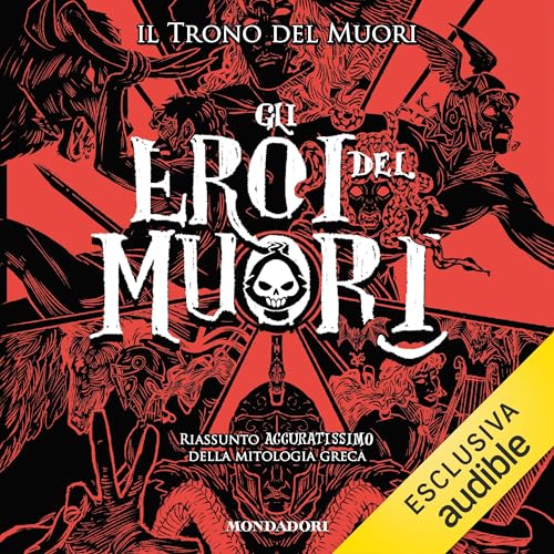 Gli eroi del Muori by Il trono del muori
