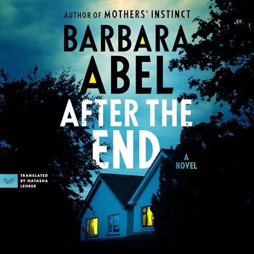 After the End by Barbara Abel