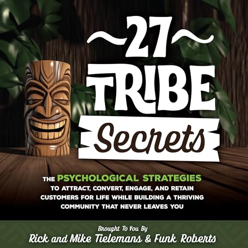 27 Tribe Secrets by Funk Roberts