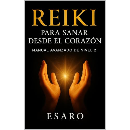 Reiki para Sanar desde el Corazón