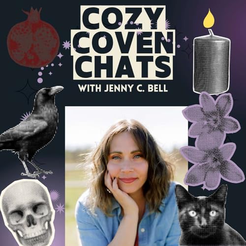 Cozy Coven Chats: A Witch’s Journey Back to Simplicity by Jenny C. Bell