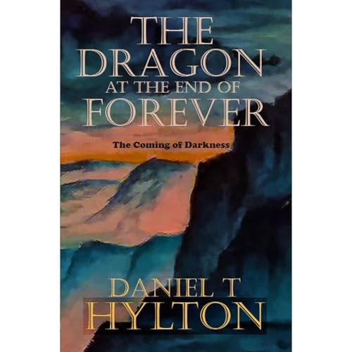 The Dragon at the End of Forever