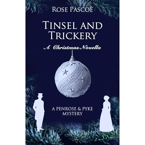Tinsel and Trickery by Rose Pascoe