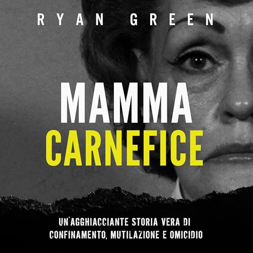 Mamma Carnefice by Ryan Green