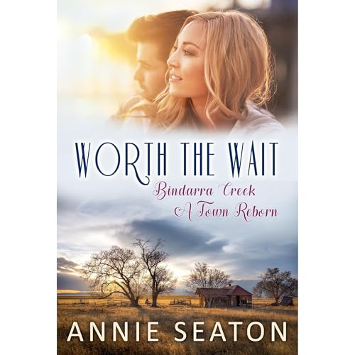 Worth the Wait by Annie Seaton