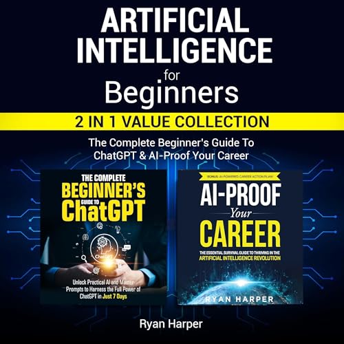 Artificial Intelligence for Beginners: 2 in 1 Value Collection