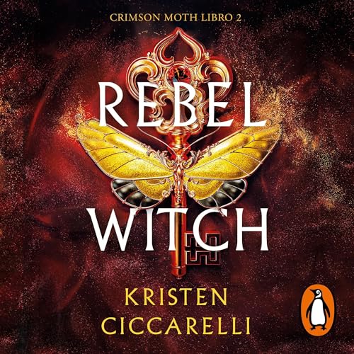 Rebel Witch (Spanish Edition)