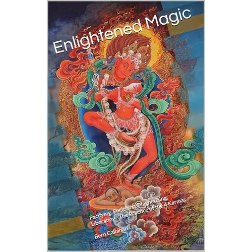 Enlightened Magic by Bernard (Bern) Callahan