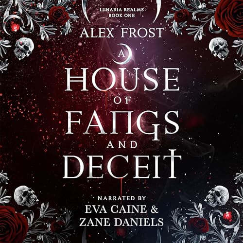 A House of Fangs and Deceit