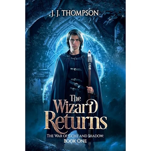 The Wizard Returns by J. J. Thompson