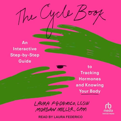 The Cycle Book by Laura Federico LCSW CST