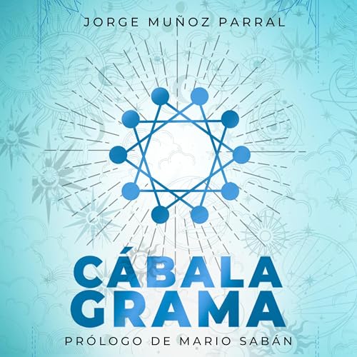 Cabalagrama by Jorge Muñoz Parral