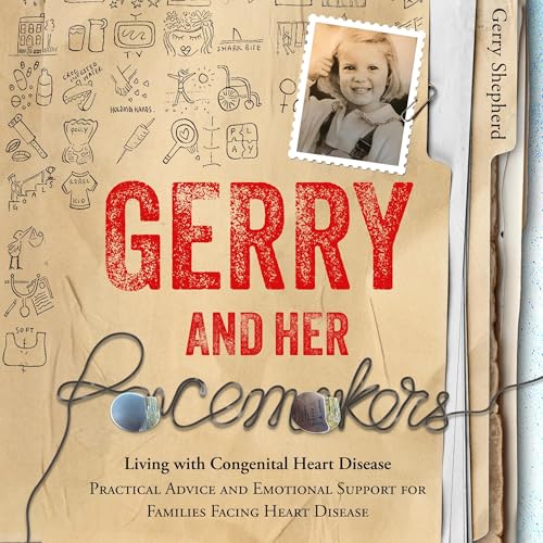 Gerry and Her Pacemakers by Gerry Shepherd