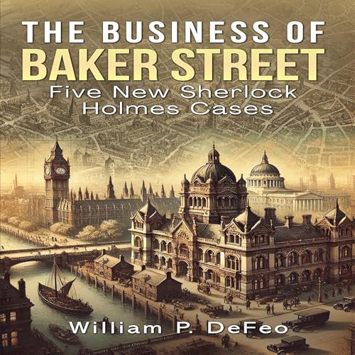 The Business of Baker Street
