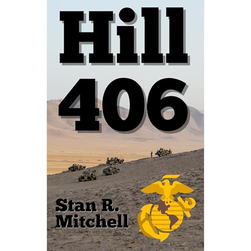 Hill 406 by Stan R. Mitchell