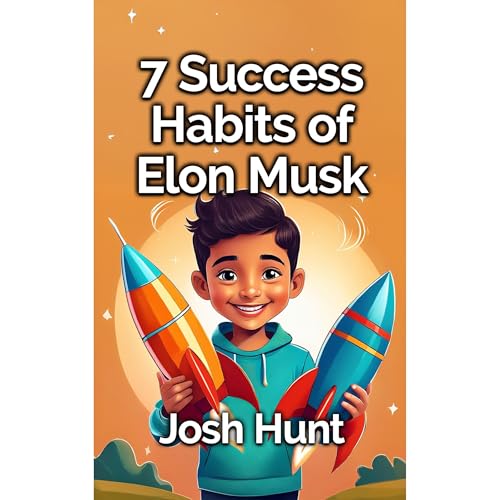 7 Success Habits of Elon Musk