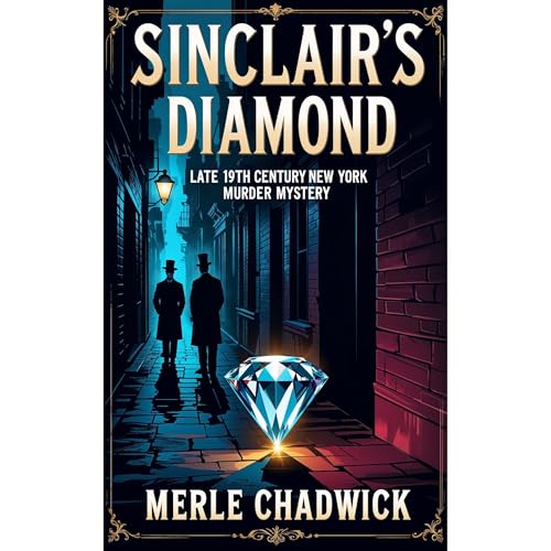 Sinclair's Diamond by Merle Chadwick