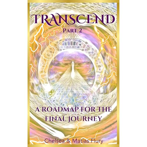 Transcend Part Two by Chelsea and Matias Flury