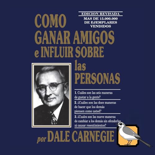 Cómo ganar amigos e influir sobre las personas