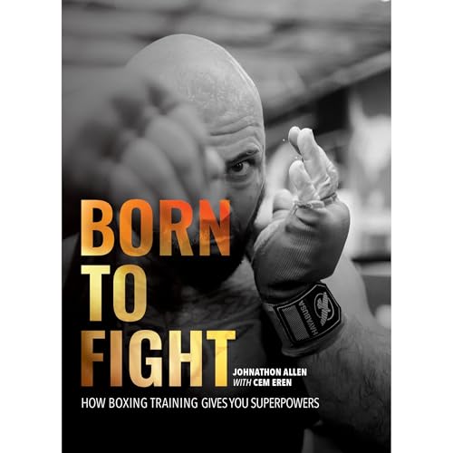 BORN TO FIGHT by Johnathon Allen