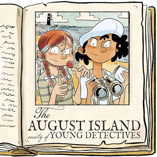 The August Island Society of Young Detectives by James Oosh Caverly & Ghost Kid Productions