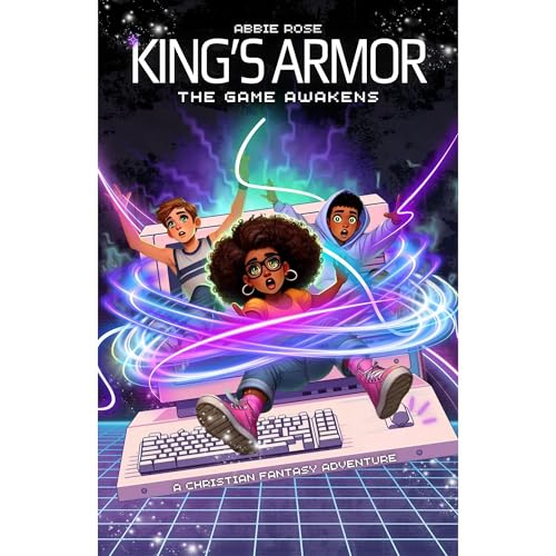 King's Armor: The Game Awakens by Abbie Rose