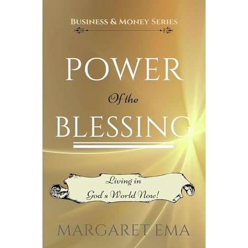 The Power of the Blessing