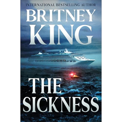 The Sickness: A Psychological Thriller
