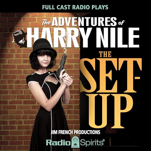 Harry Nile: The Set-Up