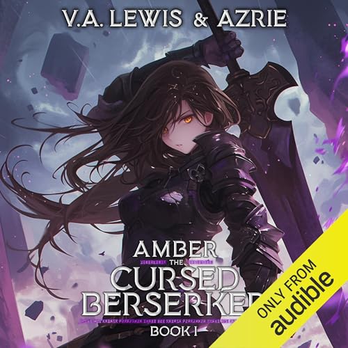 Amber the Cursed Berserker: Book 1