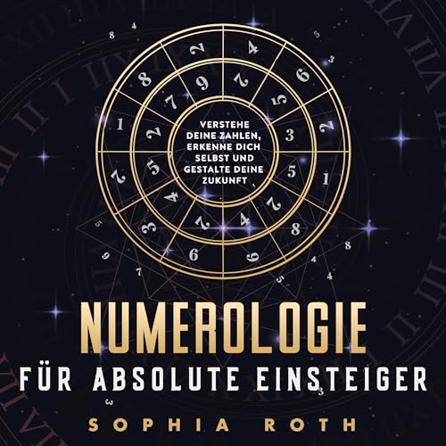 Numerologie für absolute Einsteiger