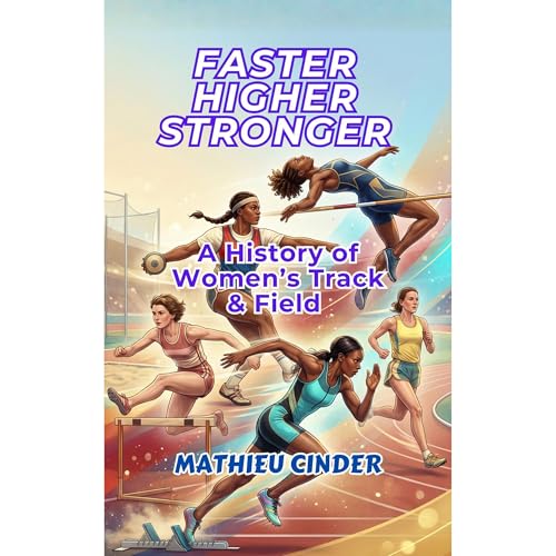 Faster, Higher, Stronger