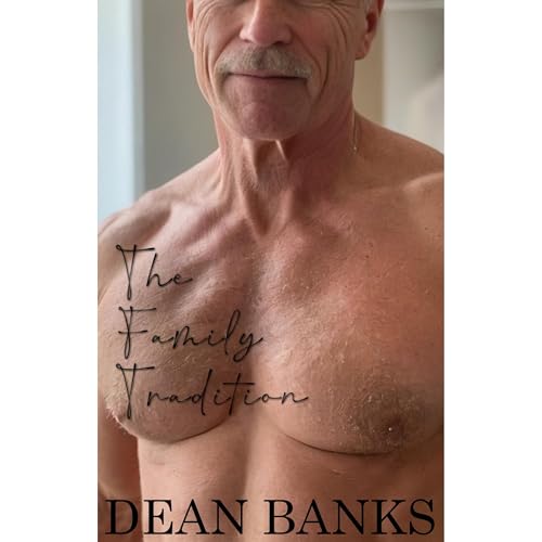 The Family Tradition by Dean Banks