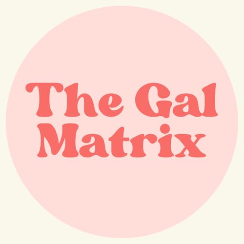 The Gal Matrix by Liz Mclean-Williams