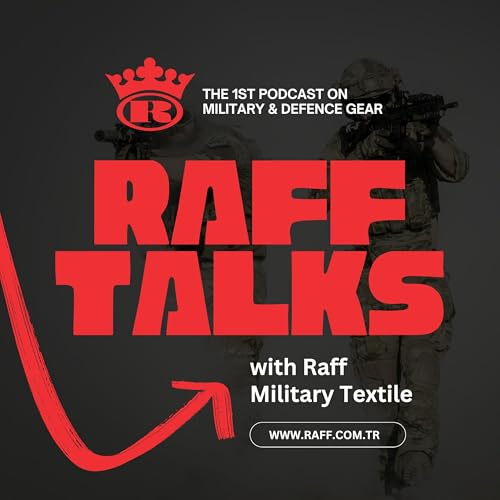 Raff Talks by Raff Military Textile
