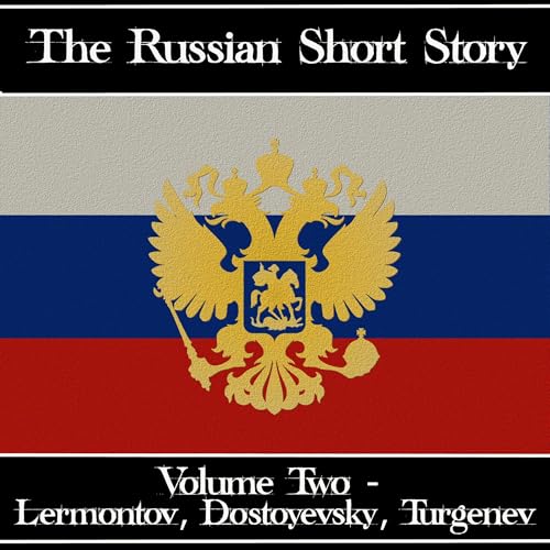 The Russian Short Story - Volume 2