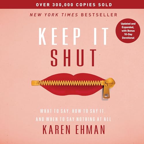 Keep It Shut by Karen Ehman