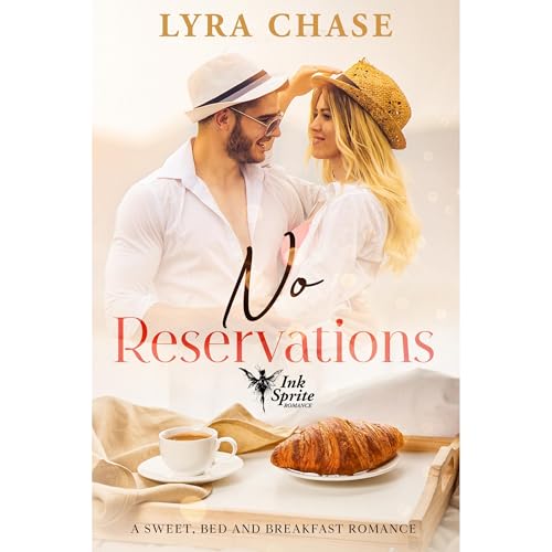 No Reservations by Lyra Chase