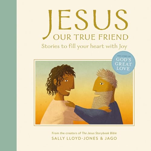 Jesus, Our True Friend