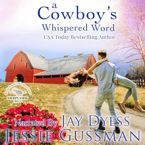A Cowboy's Whispered Word by Jessie Gussman
