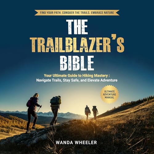 The Trailblazer's Bible by Wanda Wheeler