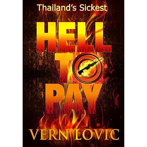 Hell To Pay by Vern Lovic