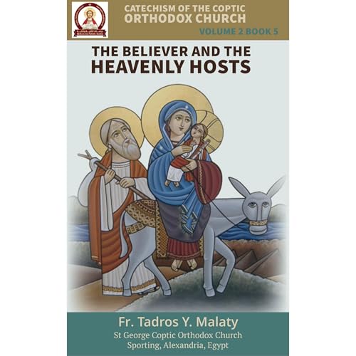 Catechism of the Coptic Orthodox Church - Volume 2 Book 5